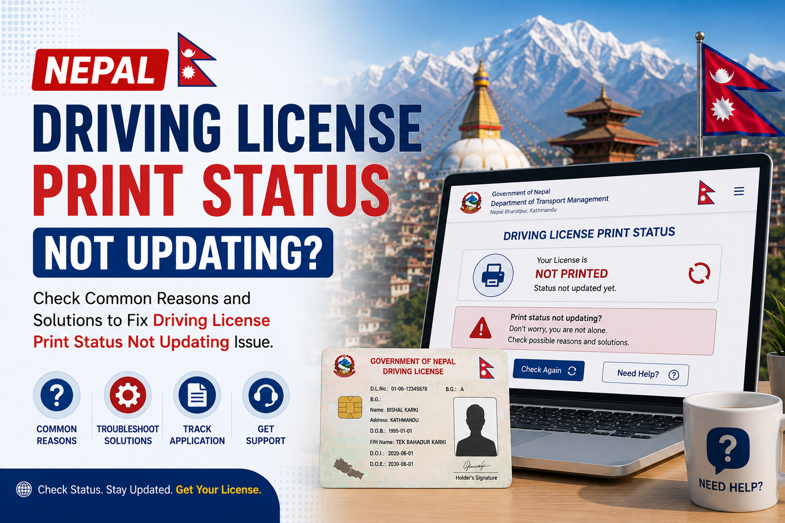 Nepal License Print Status Not Updating — Reasons and How to Fix It
